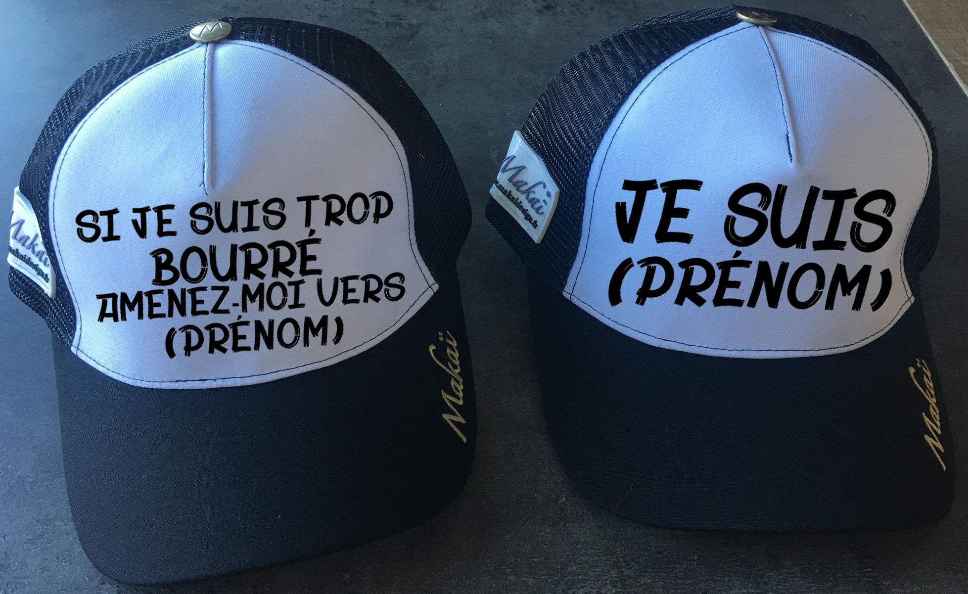 DUO Casquettes "Si je suis trop bourré"